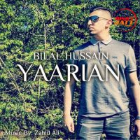 Yaarian Bilal Hussain mp3 song ringtone, Yaarian Bilal Hussain Ringtone Download - DjPunjab.Com.Mx