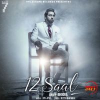 12 Saal Bhoora mp3 song ringtone, 12 Saal Bhoora Ringtone Download - DjPunjab.Com.Mx