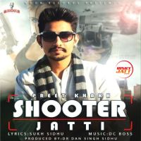 Shooter Jatti Preet Khakh mp3 song ringtone, Shooter Jatti Preet Khakh Ringtone Download - DjPunjab.Com.Mx