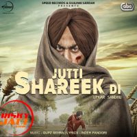 Jutti Shareek Di Upkar Sandhu mp3 song ringtone, Jutti Shareek Di Upkar Sandhu Ringtone Download - DjPunjab.Com.Mx
