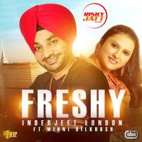Freshy Inderjeet London, Minni Dilkhush mp3 song ringtone, Freshy Inderjeet London, Minni Dilkhush Ringtone Download - DjPunjab.Com.Mx