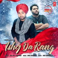 Ishq Da Rang Kuljeet Chouhan mp3 song ringtone, Ishq Da Rang Kuljeet Chouhan Ringtone Download - DjPunjab.Com.Mx