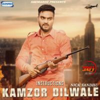 Kamzor Dilwale Nick Sandhu mp3 song ringtone, Kamzor Dilwale Nick Sandhu Ringtone Download - DjPunjab.Com.Mx