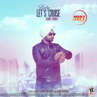 Baby Lets Cruise Harrie Parmar mp3 song ringtone, Baby Lets Cruise Harrie Parmar Ringtone Download - DjPunjab.Com.Mx