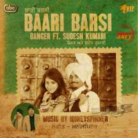 Baari Barsi Sudesh Kumari, Banger mp3 song ringtone, Baari Barsi Sudesh Kumari, Banger Ringtone Download - DjPunjab.Com.Mx