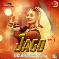 Jago Sarvjeet Kaur mp3 song ringtone, Jago Sarvjeet Kaur Ringtone Download - DjPunjab.Com.Mx