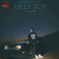 Deep Top Ishu Sondh mp3 song ringtone, Deep Top Ishu Sondh Ringtone Download - DjPunjab.Com.Mx