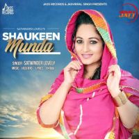 Shaukeen Munda Satwinder Lovely mp3 song ringtone, Shaukeen Munda Satwinder Lovely Ringtone Download - DjPunjab.Com.Mx