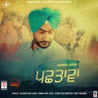 Pachhtawa Harinder Sandhu mp3 song ringtone, Pachhtawa Harinder Sandhu Ringtone Download - DjPunjab.Com.Mx