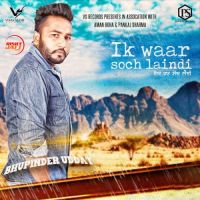 Ik Waar Soch Laindi Bhupinder Uddat mp3 song ringtone, Ik Waar Soch Laindi Bhupinder Uddat Ringtone Download - DjPunjab.Com.Mx