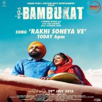 Rakhi Soneya Ve Ammy Virk, Rashi Sood mp3 song ringtone, Rakhi Soneya Ve (Bambukat) Ammy Virk, Rashi Sood Ringtone Download - DjPunjab.Com.Mx
