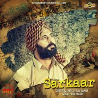 Sarkaar Raj Kakra mp3 song ringtone, Sarkaar Raj Kakra Ringtone Download - DjPunjab.Com.Mx