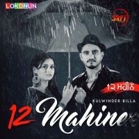 12 Mahine Kulwinder Billa mp3 song ringtone, 12 Mahine Kulwinder Billa Ringtone Download - DjPunjab.Com.Mx