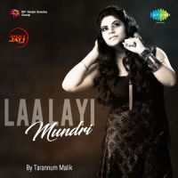 Laa Layi Mundri Tarannum Malik mp3 song ringtone, Laa Layi Mundri Tarannum Malik Ringtone Download - DjPunjab.Com.Mx