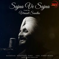 Sajna Ve Sajna Virasat Sandhu mp3 song ringtone, Sajna Ve Sajna Virasat Sandhu Ringtone Download - DjPunjab.Com.Mx