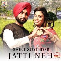 Jatti Neh Saini Surinder mp3 song ringtone, Jatti Neh Saini Surinder Ringtone Download - DjPunjab.Com.Mx