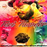 Teri Tasveer Baba Beli mp3 song ringtone, Teri Tasveer Baba Beli Ringtone Download - DjPunjab.Com.Mx