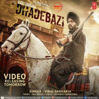 Dhadebazi Viraj Sarkaria mp3 song ringtone, Dhadebazi Viraj Sarkaria Ringtone Download - DjPunjab.Com.Mx