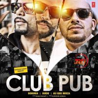 Club Pub Bohemia, Sukh E, Ali Quli Mirza mp3 song ringtone, Club Pub Bohemia, Sukh E, Ali Quli Mirza Ringtone Download - DjPunjab.Com.Mx