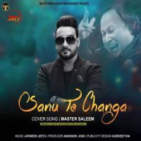 Sanu Te Changa Master Saleem mp3 song ringtone, Sanu Te Changa Master Saleem Ringtone Download - DjPunjab.Com.Mx