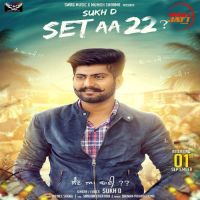 Set Aa 22 Sukh D mp3 song ringtone, Set Aa 22 Sukh D Ringtone Download - DjPunjab.Com.Mx