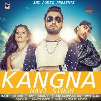 Kangna Mavi Singh mp3 song ringtone, Kangna Mavi Singh Ringtone Download - DjPunjab.Com.Mx