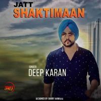 Jatt Shaktiman Deep Karan mp3 song ringtone, Jatt Shaktiman Deep Karan Ringtone Download - DjPunjab.Com.Mx