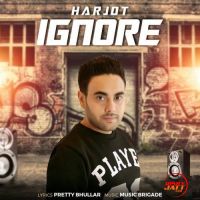 Ignore Harjot mp3 song ringtone, Ignore Harjot Ringtone Download - DjPunjab.Com.Mx