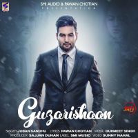 Guzarishaan Joban Sandhu mp3 song ringtone, Guzarishaan Joban Sandhu Ringtone Download - DjPunjab.Com.Mx