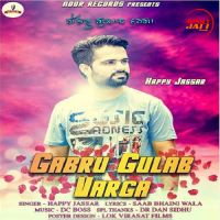 Gabru Gulab Varga Happy Jassar mp3 song ringtone, Gabru Gulab Varga Happy Jassar Ringtone Download - DjPunjab.Com.Mx