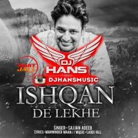 Ishqan De Lekhe (Remix) Dj Hans mp3 song ringtone, Ishqan De Lekhe (Remix) Dj Hans Ringtone Download - DjPunjab.Com.Mx