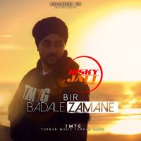 Badale Zamame BIR mp3 song ringtone, Badale Zamame BIR Ringtone Download - DjPunjab.Com.Mx
