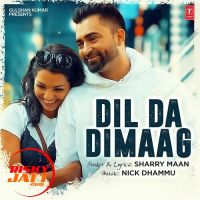 Dil Da Dimaag Sharry Maan mp3 song ringtone, Dil Da Dimaag Sharry Maan Ringtone Download - DjPunjab.Com.Mx