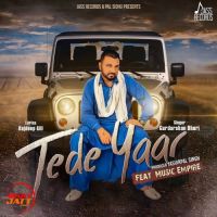 Tede Yaar Gurdarshan Dhuri mp3 song ringtone, Tede Yaar Gurdarshan Dhuri Ringtone Download - DjPunjab.Com.Mx