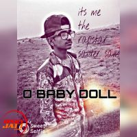 O baby Doll Rapstar Saider sam mp3 song ringtone, O baby Doll Rapstar Saider sam Ringtone Download - DjPunjab.Com.Mx