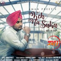 Keh Na Saka Aman Preet mp3 song ringtone, Keh Na Saka Aman Preet Ringtone Download - DjPunjab.Com.Mx