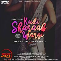 Kudi Sharaab Wargi (That Groggy Girl) Sam King, Abhhir, Prince mp3 song ringtone, Kudi Sharaab Wargi (That Groggy Girl) Sam King, Abhhir, Prince Ringtone Download - DjPunjab.Com.Mx