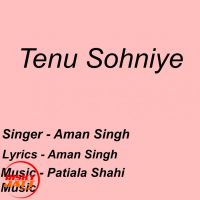 Tenu Sohniye Aman Singh mp3 song ringtone, Tenu Sohniye Aman Singh Ringtone Download - DjPunjab.Com.Mx