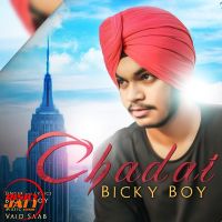 Chadai BickyBoy mp3 song ringtone, Chadai BickyBoy Ringtone Download - DjPunjab.Com.Mx