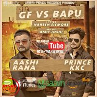 Gf vs Bapu Prince Kkc, Ashi Rana mp3 song ringtone, Gf vs Bapu Prince Kkc, Ashi Rana Ringtone Download - DjPunjab.Com.Mx