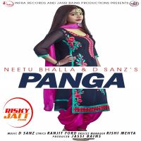 Panga Neetu Bhalla, D Sanz mp3 song ringtone, Panga Neetu Bhalla, D Sanz Ringtone Download - DjPunjab.Com.Mx
