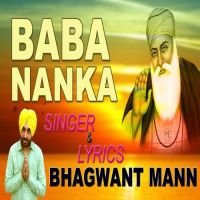 Baba Nanka Bhagwant Mann mp3 song ringtone, Baba Nanka Bhagwant Mann Ringtone Download - DjPunjab.Com.Mx