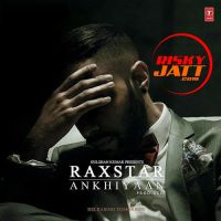Ankhiyaan Kanika Kapoor mp3 song ringtone, Ankhiyaan Kanika Kapoor Ringtone Download - DjPunjab.Com.Mx