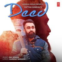 Deed Vattan Sandhu mp3 song ringtone, Deed Vattan Sandhu Ringtone Download - DjPunjab.Com.Mx