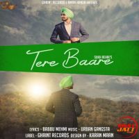 Tere Baare Sukh Rehal mp3 song ringtone, Tere Baare Sukh Rehal Ringtone Download - DjPunjab.Com.Mx