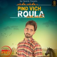 Pind Vich Roula L Deep Randhawa mp3 song ringtone, Pind Vich Roula L Deep Randhawa Ringtone Download - DjPunjab.Com.Mx