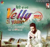 Velly Di Yaari Veer Davinder mp3 song ringtone, Velly Di Yaari Veer Davinder Ringtone Download - DjPunjab.Com.Mx