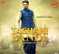 Tashani Bande Rajdeep, Kaize mp3 song ringtone, Tashani Bande Rajdeep, Kaize Ringtone Download - DjPunjab.Com.Mx
