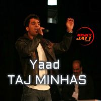 Yaad Taj Minhas mp3 song ringtone, Yaad Taj Minhas Ringtone Download - DjPunjab.Com.Mx