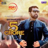 5 Crore Bai Amarjit mp3 song ringtone, 5 Crore Bai Amarjit Ringtone Download - DjPunjab.Com.Mx